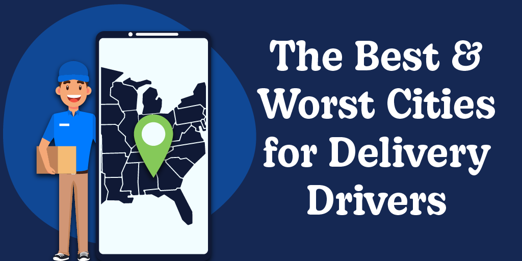 Featured image for the best cities to be a delivery driver. 